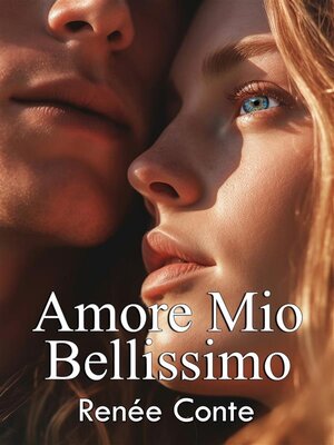 cover image of Amore mio bellissimo